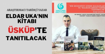 Tarihçi Yazar Eldar Uka'nın kitabı Üsküp'te tanıtılacak