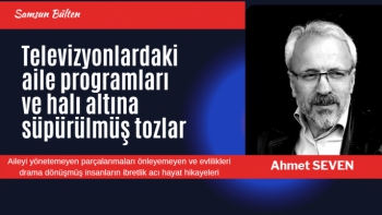 Televizyon programlarında ibretlik aile hikayeleri