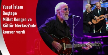 Yusuf İslam Beştepe Kültür Merkezi’nde konser verdi