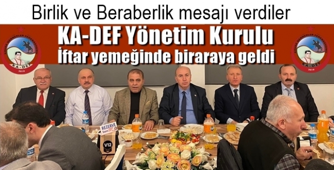 KA-DEF Yönetim Kurulu İftar Sofrasında Buluştu