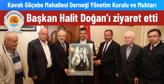 Kavak Göçebe Mahallesi Derneğinden Halit Doğan'a ziyaret