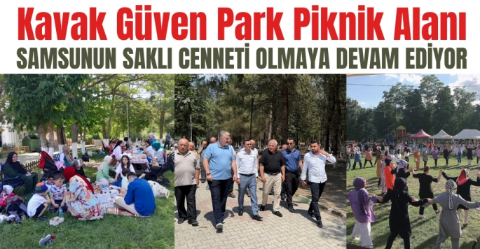 Kavak Güven Park İlçenin Cazibe Merkezi Oldu