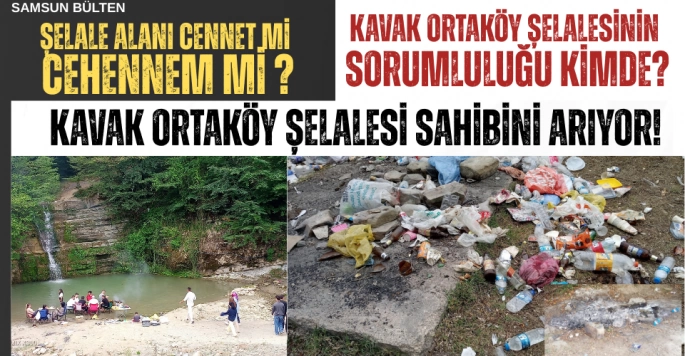 Kavak'taki Doğa Harikası Ortaköy Şelalesindeki Çevre Kirliliği Alarm Veriyor