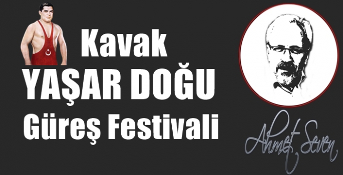 Kavak YAŞAR DOĞU Karakucak Güreş Festivali