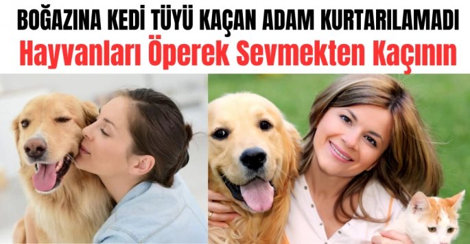 Kedi Sevgisi Acı Sonla Bitti: Akciğerine Kaçan Tüy Canına Mal Oldu