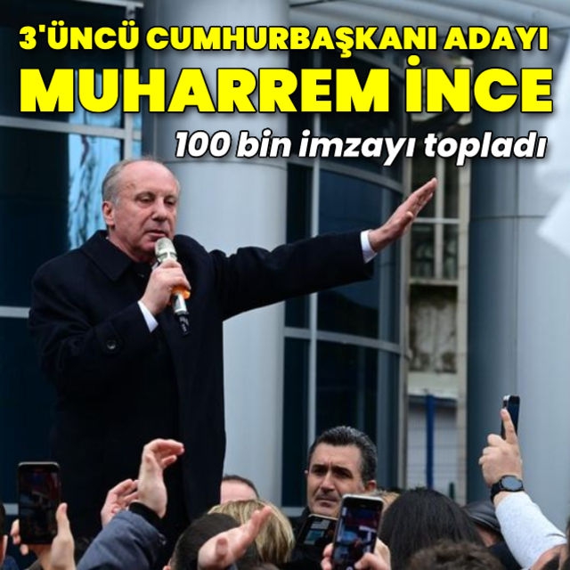 Muharrem İnce Cumhurbaşkanı Adayı olabilecek