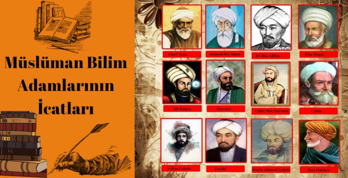 Müslüman Bilim Adamlarının İcatları