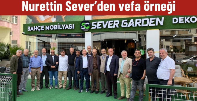 Nurettin Sever dostlarını Sever Garden'da biraraya getirdi