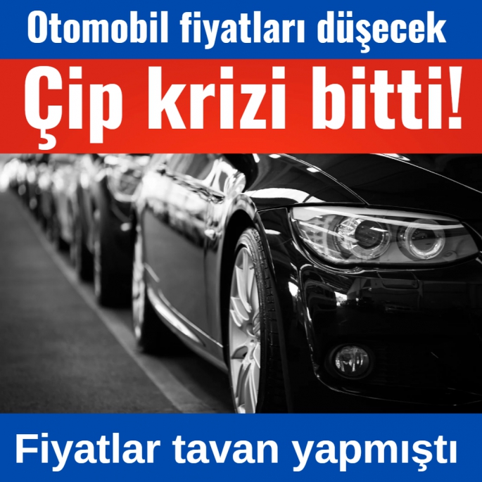 Otomobil fiyatlarını düşürecek gelişme!