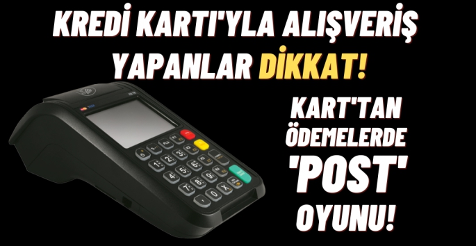 Post cihazı dolandırıcılığına dikkat!