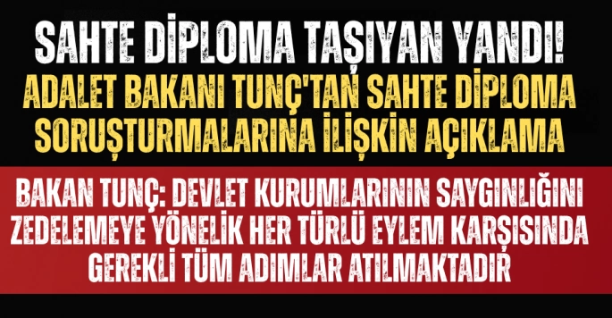 Sahte Diploma Nerede ve Kimde Varsa Ortaya Çıkacak
