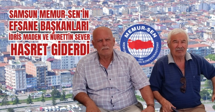 Samsun Memur-Sen'in Efsane Başkanları Nurettin Sever ve İdris Maden Bir Araya Geldi