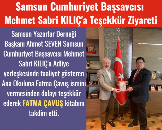 Samsun Cumhuriyet Başsavcısı Mehmet Sabri Kılıç'a Fatma Çavuş Kitabı