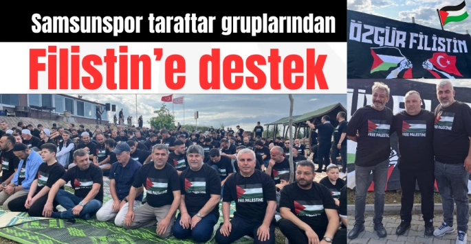 Samsunspor Taraftar Grupları Filistin'e destek için bir araya geldi
