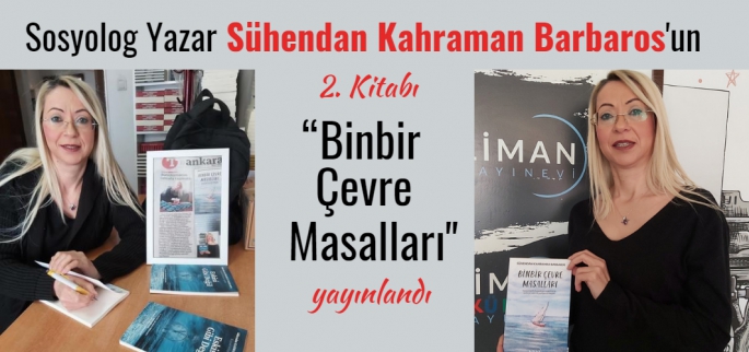 Sühendan Kahraman Barbarostan ikinci kitap: 'Binbir Çevre Masalları'