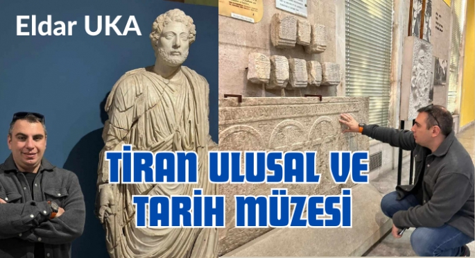 Tiran Ulusal ve Tarih Müzesi 