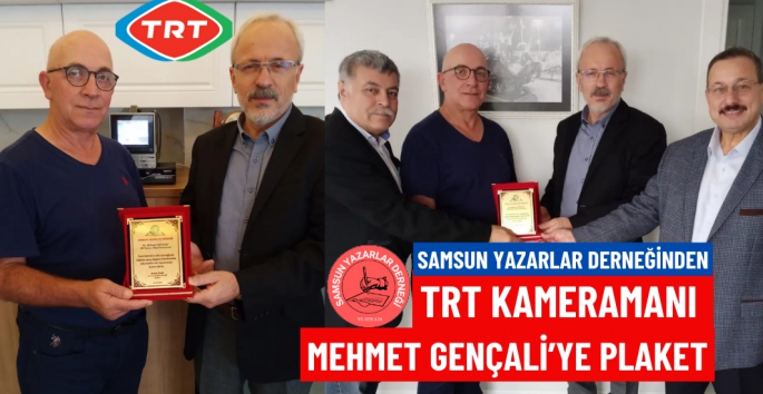TRT Haber Samsun Kameramanı Mehmet Gençali'ye başarı Plaketi 