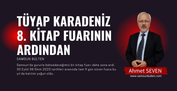 Tüyap Karadeniz 8. Kitap Fuarının Ardından