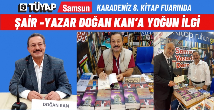 Tüyap Karadeniz Kitap Fuarında Şair-Yazar Doğan Kan'a yoğun ilgi 