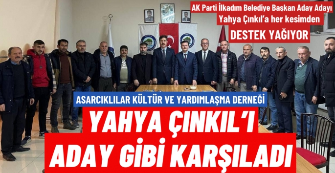 Yahya Çınkıl'a destek büyüyor