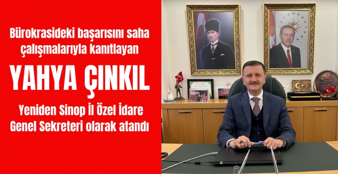 Yahya Çınkıl'a Jet hızıyla atama