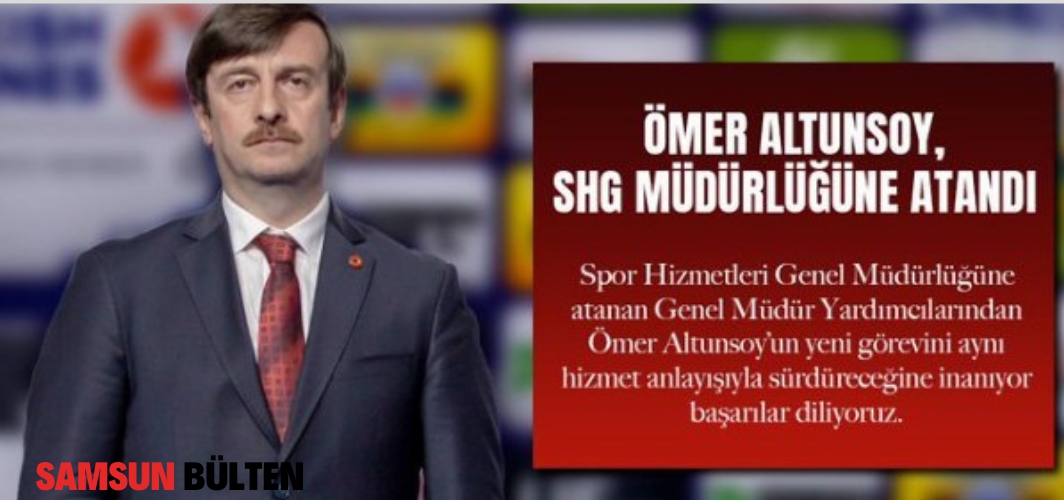 Ömer Altınsoy'a yeni görev
