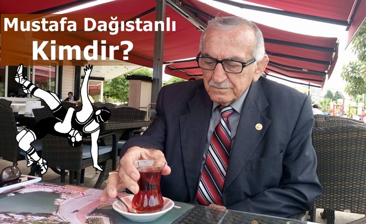 Mustafa DAĞISTANLI Kimdir?